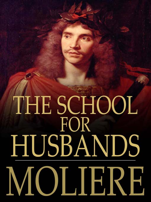 Title details for The School for Husbands by Molière - Available